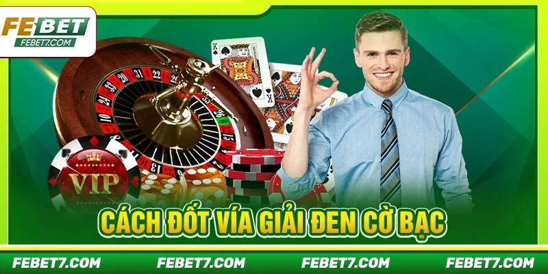 Cách Đốt Vía Giải Đen Cờ Bạc: 5+ Mẹo Thanh Tẩy Vận Đen