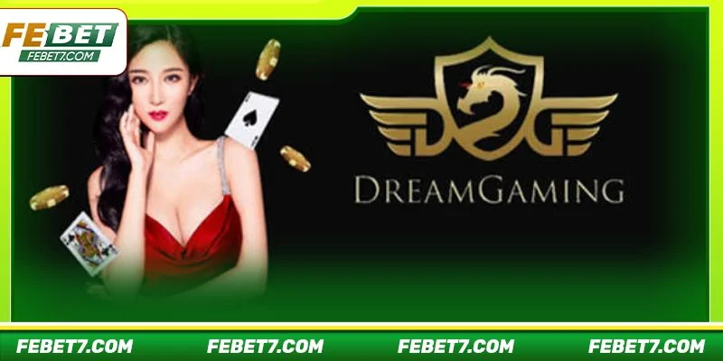Dàn dealer nóng bóng hàng đầu của Dream Gaming